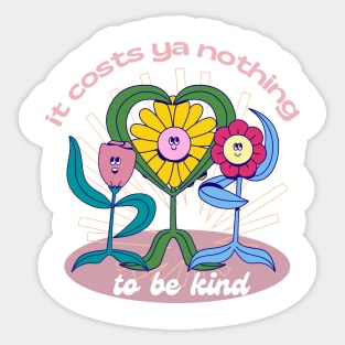 It Costs Ya Nothing to be Kind (Equal Sign = j-hope of BTS) Sticker